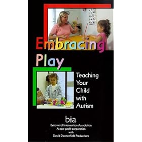 Embracing Play - Teaching Your Child with Autism [VHS]