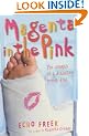 Magenta in the Pink (Bite)