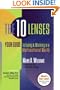 The 10 Lenses: Your Guide to Living & Working in a Multicultural World (Capital Ideas for Business & Personal Development)