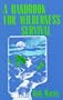 A Handbook for Wilderness Survival