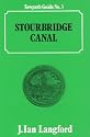 Stourbridge Canal: A Towpath Guide (Towpath Guides)