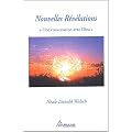 Nouvelles R�v�lations : Une conversation avec Dieu