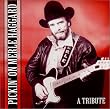 Pickin' On Merle Haggard, A Tribute