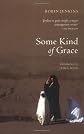 Some Kind Of Grace