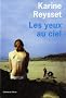 Les yeux au ciel