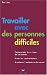 Travailler avec des personnes difficiles (redesign)