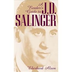 A Reader's Guide to J. D. Salinger: