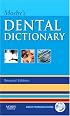 Mosby's Dental Dictionary