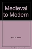 Medieval to modern : Peter Nahum at the Leicester Galleries presents an exhibition of paintings, drawings and sculpture to be held at the International Fine Art Fair, 7th Regiment Armory, New York, Ma
