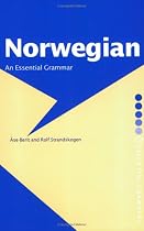Norwegian: An Essential Grammar (Essential Grammars)
