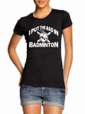 Womens I Put The Bad In Badminton Funny Retro T-Shirt