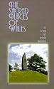 The Sacred Places of Wales: A Modern Pilgrimage