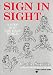 Sign in Sight: Step into the Deaf World (Human Horizons): Step into the Deaf World (Human Horizons)