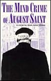 Mind Crime of August Saint