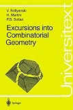  Excursions into Combinatorial Geometry:  V. G. Boltianskii