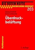 &Uuml;berdruckbel&uuml;ftung - Georg Schmidt, Ernst Schlusche