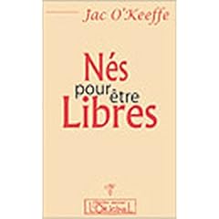 N�s pour �tre libres