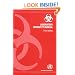 Laboratory Biosafety Manual