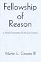 Fellowship of Reason: A Moral Community for the 21st Century