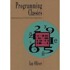 Programming Classics: Implementing the World's Best Algorithms