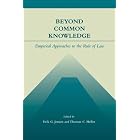 Beyond Common Knowledge: Empirical Approaches to the Rule of Law by  Erik Jensen and Thomas Heller