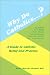 Why Do Catholics?: A Guide to Catholic Belief and Practice
