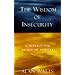 The Wisdom of Insecurity