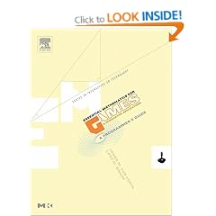 Essential Mathematics for Games and Interactive Applications: A Programmer's Guide (The Morgan Kaufmann Series in Interactive 3d Technology)