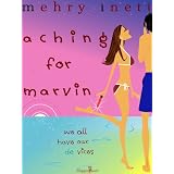 Aching for Marvinby Mehry Inett