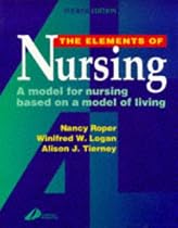 The Elements of Nursing: A Model for Nursing Based on a Model of Living