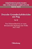 Deutsche Gesandtschaftsberichte aus Prag - Innenpolitik und Minderheitenprobleme in der Ersten Tschecheslowakischen Republik: Vom Kabinett Bene bis .. - Berichte des Gesandten Dr - Walter Koch: BD 2 - Manfred Alexander