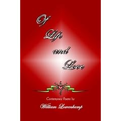 Of Life and Love: Contemprary Poems by