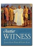 Another Witness - Music and Art That Testify of Christ