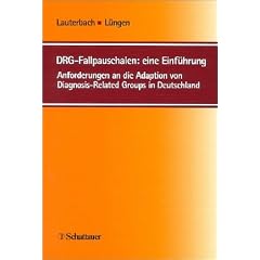 DRG-Fallpauschalen, eine Einf�hrung