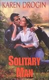 Solitary Man (Zebra Bouquet Romances)