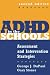 ADHD in the Schools: Assessment and Intervention Strategies (Guilford School Practitioner)