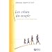 Les crises du couple : Leur fonction et leur d�passement
