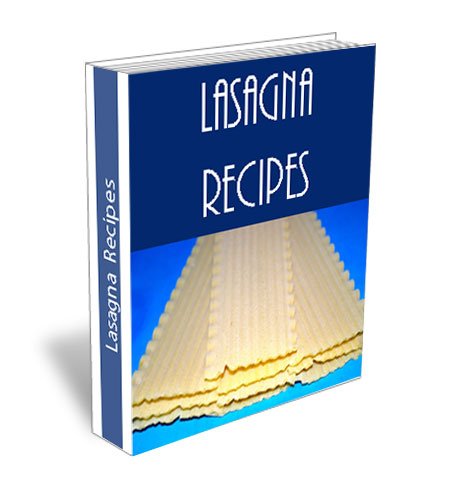 Buy Easy Lasagna Recipes. Best Recipe of Vegetable, Vegetarian, Spinach, Italian, Seafood, Beef, Chicken, Mexican and More