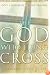 The God Who Hung on the Cross