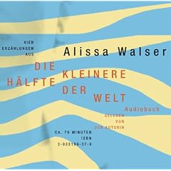 Die kleinere H�lfte der Welt, 1 Audio-CD