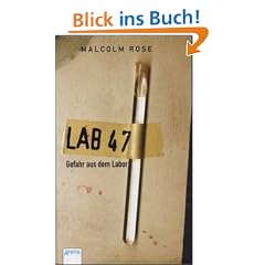 Lab 47, Gefahr aus dem Labor