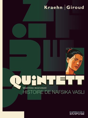 Quintett, Tome 4 : Histoire de Nafsika Vasli