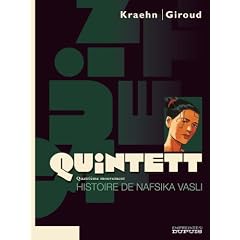 Quintett, Tome 4 : Histoire de Nafsika Vasli