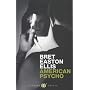 American Psycho (Picador Thirty)