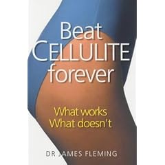 Beat Cellulite Forever: What Works, What Doesn't