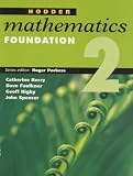 Hodder Mathematics: Foundation Level Bk. 2 (Hodder mathematics)