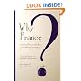 Why France?: American Historians Reflect on an Enduring Fascination