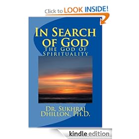 Faith and Reason: "IN SEARCH OF GOD" The God of Spirituality (Self-help and Spiritual Series)