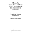 Analog Interfaces for Digital Signal Processing Systems (The Springer International Series in Engineering and Computer... by Frank op 't Eynde and Willy M.C. Sansen