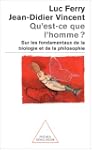 Qu'est-ce que l'homme ? Sur les fonda...